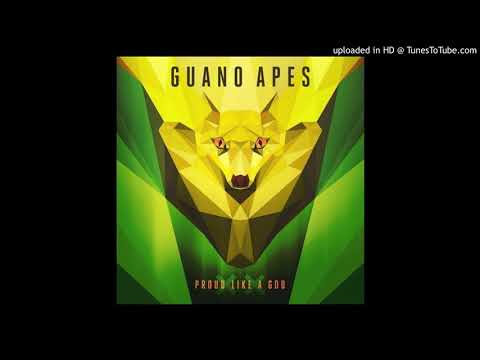 Guano Apes — Guano Apes - Never Born (2017 Version, Proud Like a God XX)