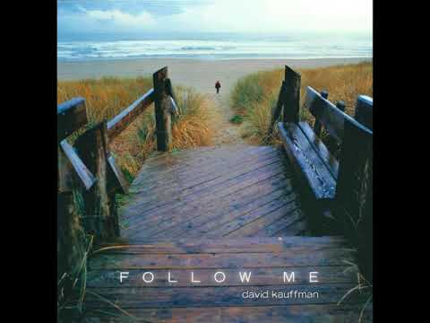 David Kauffman (3) — Psalm 130 - Lord Listen to Me