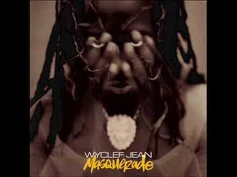 Wyclef Jean — Wycleaf Jean & Mop - Masquerade [+Lyrics]