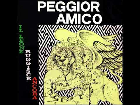 Peggior Amico — Il Leone Ruggisce ancora - Peggior Amico - 5 - In prima linea