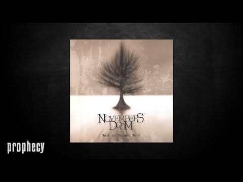 Novembers Doom — Novembers Doom - Bestow My Desire