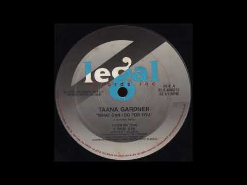 Taana Gardner — Taana Gardner - What Can I Do For You (Luv Dub) - 1992