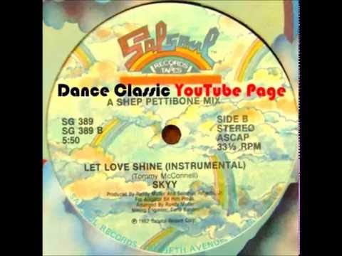 Skyy — Skyy - Let Love Shine (A Shep Pettibone Instrumental Mix)