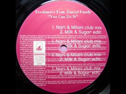 Darryl Pandy — Freshmove Feat. Darry Pandy - You Can Do It (Milk & Sugar)
