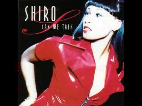 Shiro — Shiro - Tell Me ( Would You )                                                                  *****