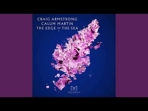 Craig Armstrong — Ballantyne (Movement 11 Tidal)