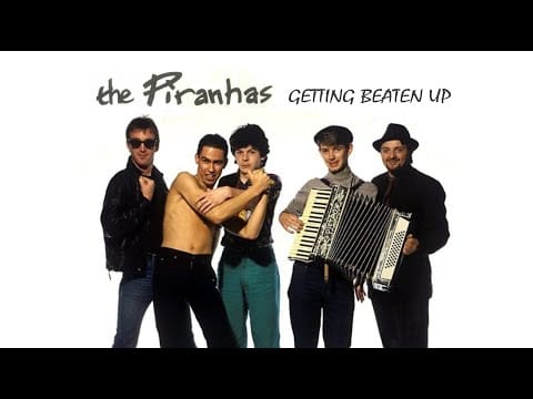 The Piranhas — The Piranhas - Getting Beaten Up (Lyrics/Slideshow)