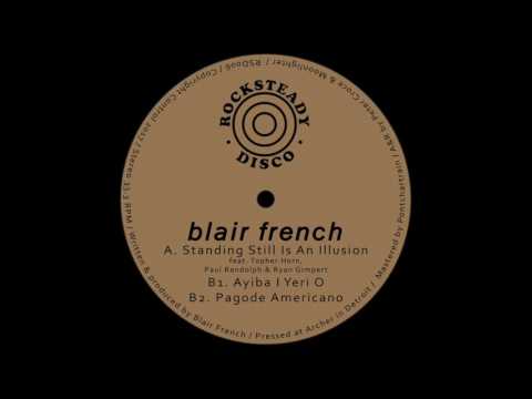 Blair French — Blair French - Ayiba I Yeri O