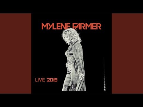Mylène Farmer — Sans contrefaçon (Live 2019)