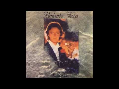 Umberto Tozzi — Umberto Tozzi - Gloria (Official Audio)