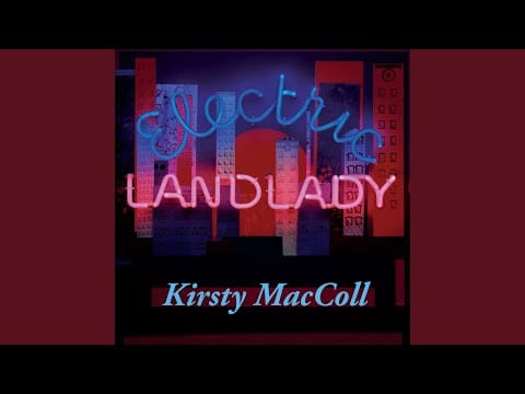 Kirsty MacColl — Children of the Revolution