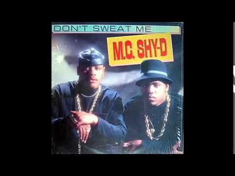 MC Shy D — MC Shy D - Don't Sweat Me - Don't Sweat Me