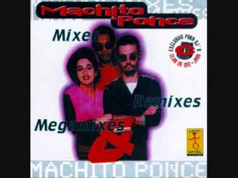 Machito Ponce — Machito Ponce - Mi Nombre es Machito (Hot Remix) nana nana nana Adrenalina