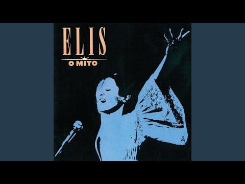 Elis Regina — Casa Forte