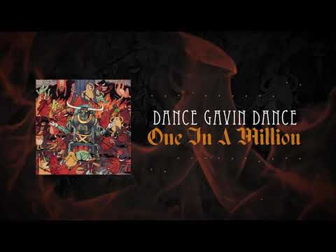 Dance Gavin Dance — Dance Gavin Dance - One In A Million