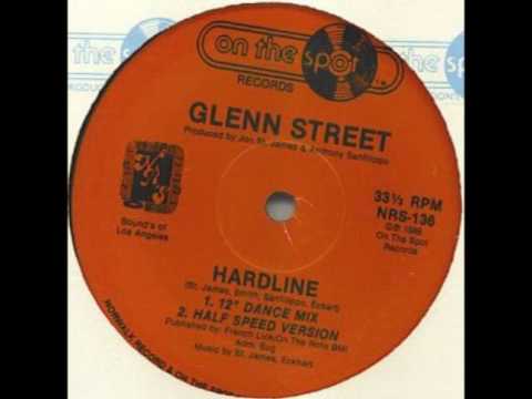 Glenn Street — Glenn Street -  Hardline (12 dance mix)