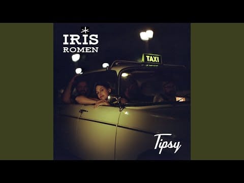 Iris Romen — Tipsy