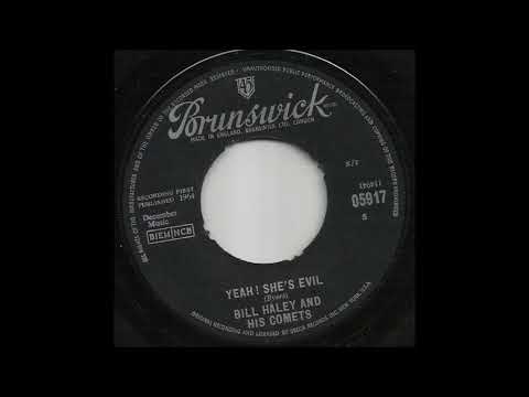 Bill Haley And His Comets — Bill Haley & His Comets - Yeah! She's Evil