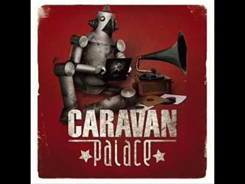 Caravan Palace — Caravan Palace - Star Scat