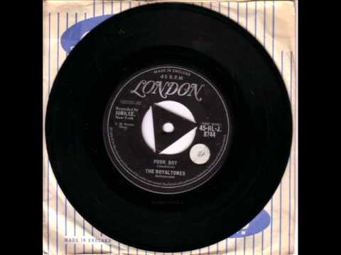 The Royaltones — THE ROYALTONES. POOR BOY.  [Inst]