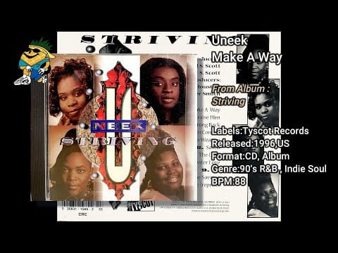 Uneek (8) — Uneek - Make A Way 1996 CDS