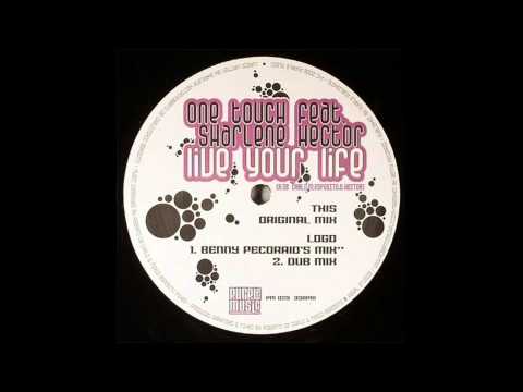 Sharlene Hector — One Touch feat. Sharlene Hector  - Live Your Life (Original Mix)