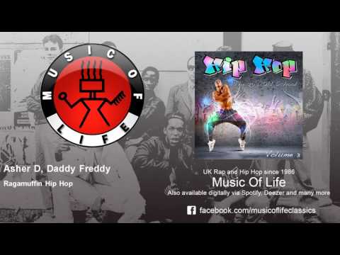 Asher D & Daddy Freddy — Asher D, Daddy Freddy - Ragamuffin Hip Hop