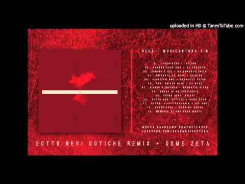 Deva — Deva - Sotto Nevi Gotiche Remix feat. Gome Zeta