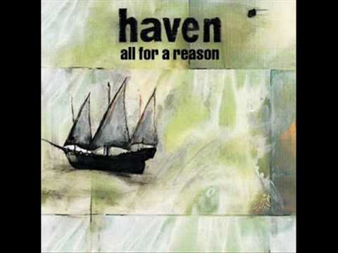 HAVEN. — Haven - Something Moved Me