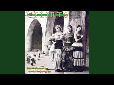 The Flirts — Daddy I'm Not A Baby