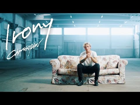 Christopher (36) — Christopher - Irony (Official Music Video)