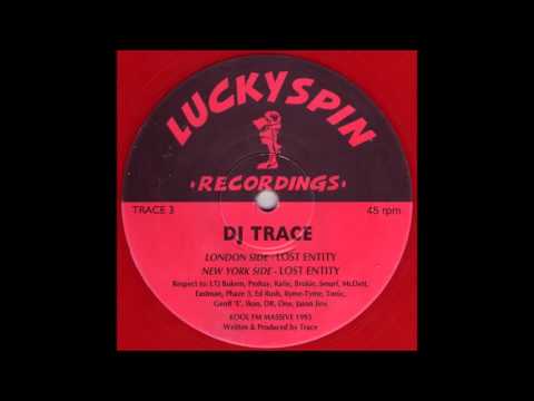 DJ Trace — DJ Trace - Lost Entity (New York Side) (1993)