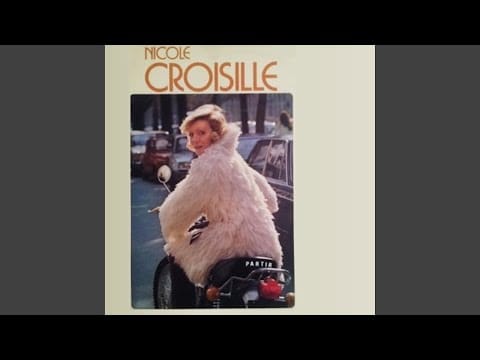 Nicole Croisille — Toi, tu faisais partie de ma vie (2023 Remastered Version)
