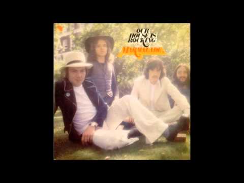 The Marmalade — Marmalade Mr Heartbreaker (You're on) Our House Is Rocking