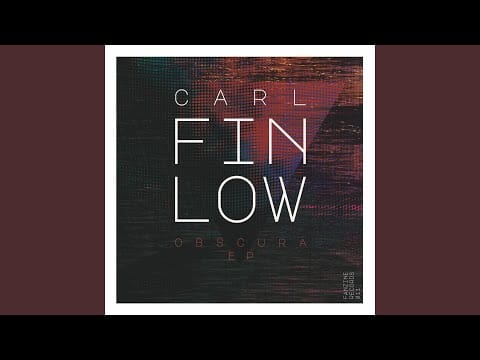 Carl A. Finlow — Obscura (Original Version)