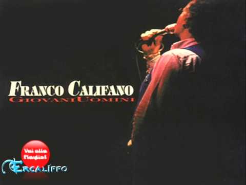 Franco Califano — Franco Califano - L'amore muore