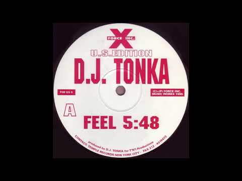DJ Tonka — D.J. Tonka ‎– She Knows You
