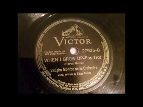 Vaughn Monroe And His Orchestra — When I Grow Up - Vaughn Monroe - Victor - 1942