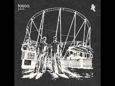 Tosca — Tosca - Superrob