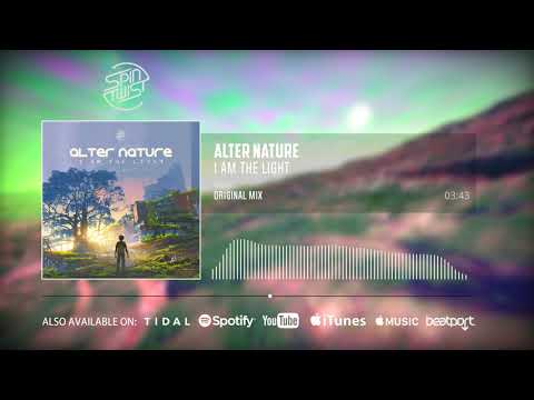 Alter Nature — Alter Nature - I Am The Light (Official Audio)