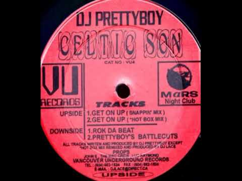 D.J. Prettyboy — DJ Prettyboy - Get On Up