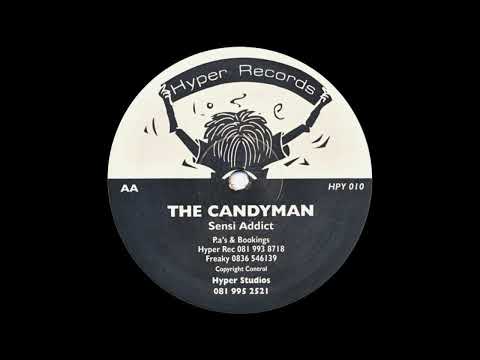 The Candyman — The Candyman – Sensi Addict (1994)