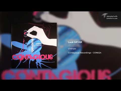 Chimpo — Chimpo - Lock Off VIP (Contagious Recordings | CON024) [Dubstep]