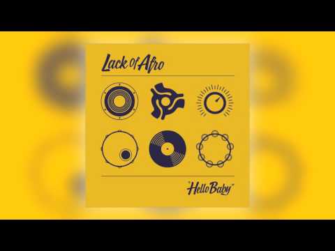 Lack of Afro — 12 Lack of Afro - Now I Feel Good (feat. Elliott Cole) [LOA Records Ltd]
