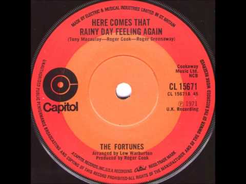 The Fortunes — The Fortunes   Here comes that rainy day feeling again.1971