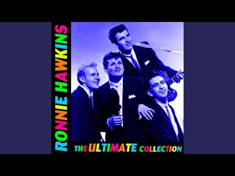 Ronnie Hawkins — Dizzy Miss Lizzy