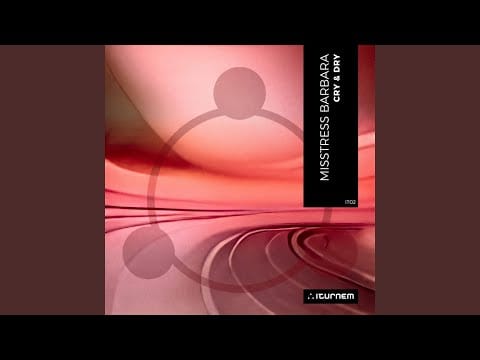Misstress Barbara — Cry & Dry B1