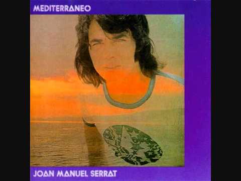 Joan Manuel Serrat — Joan Manuel Serrat - Mediterráneo (1971) - 4. Pueblo blanco