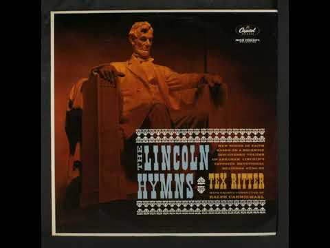 Tex Ritter — The Sacred Guest (Marvin Moore - Bob Davie) - The Lincoln Hymns (June 1961)