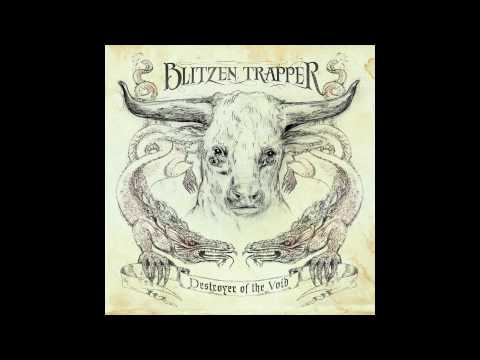 Blitzen Trapper — Blitzen Trapper  - Dragon's Song (not the video)